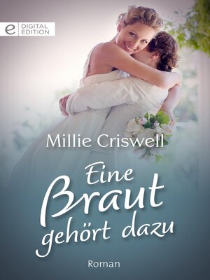 cover image of Eine Braut gehört dazu